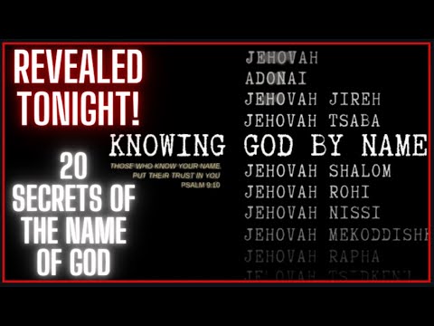 20 SCRIPTURAL SECRETS OF THE NAME OF GOD REVEALED! CAUSING? (BEGINNERS &ADVANCED) Thumbnail